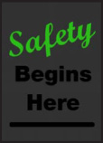 Safety Begins Here