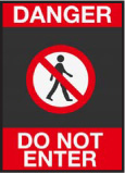 DANGER Do Not Enter