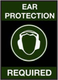 Ear Protection Required